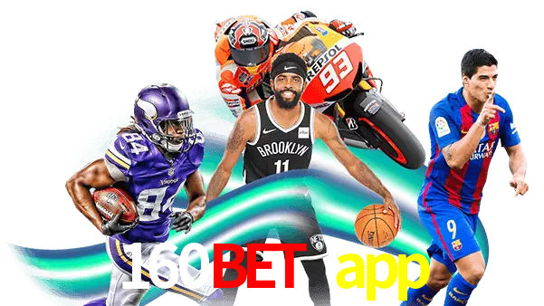 160bet app
